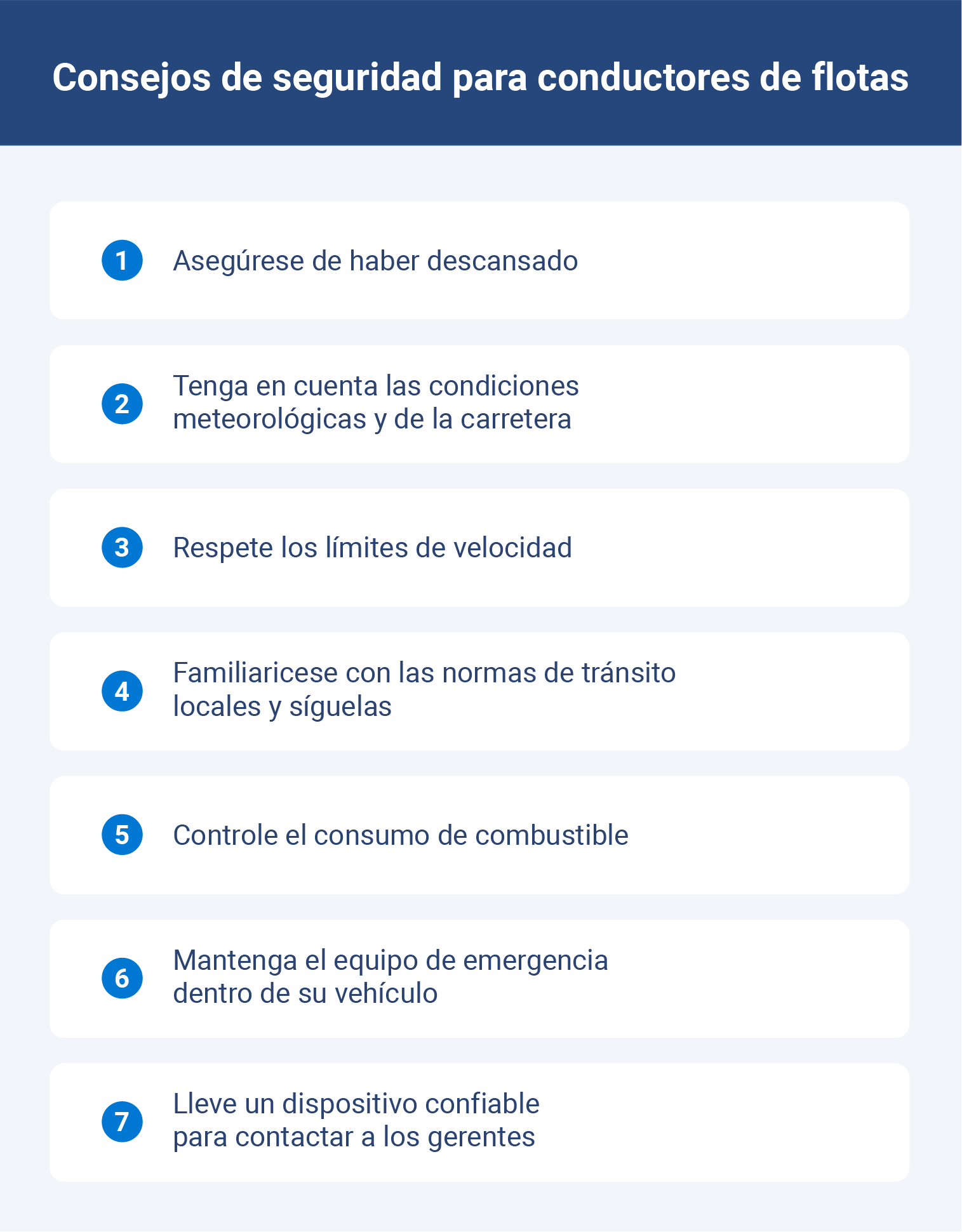 Infografía con 7 consejos de seguridad vial para conductores de flotas, incluyendo descansar lo suficiente, estar atento a las condiciones climáticas, respetar los límites de velocidad y llevar equipo de emergencia.